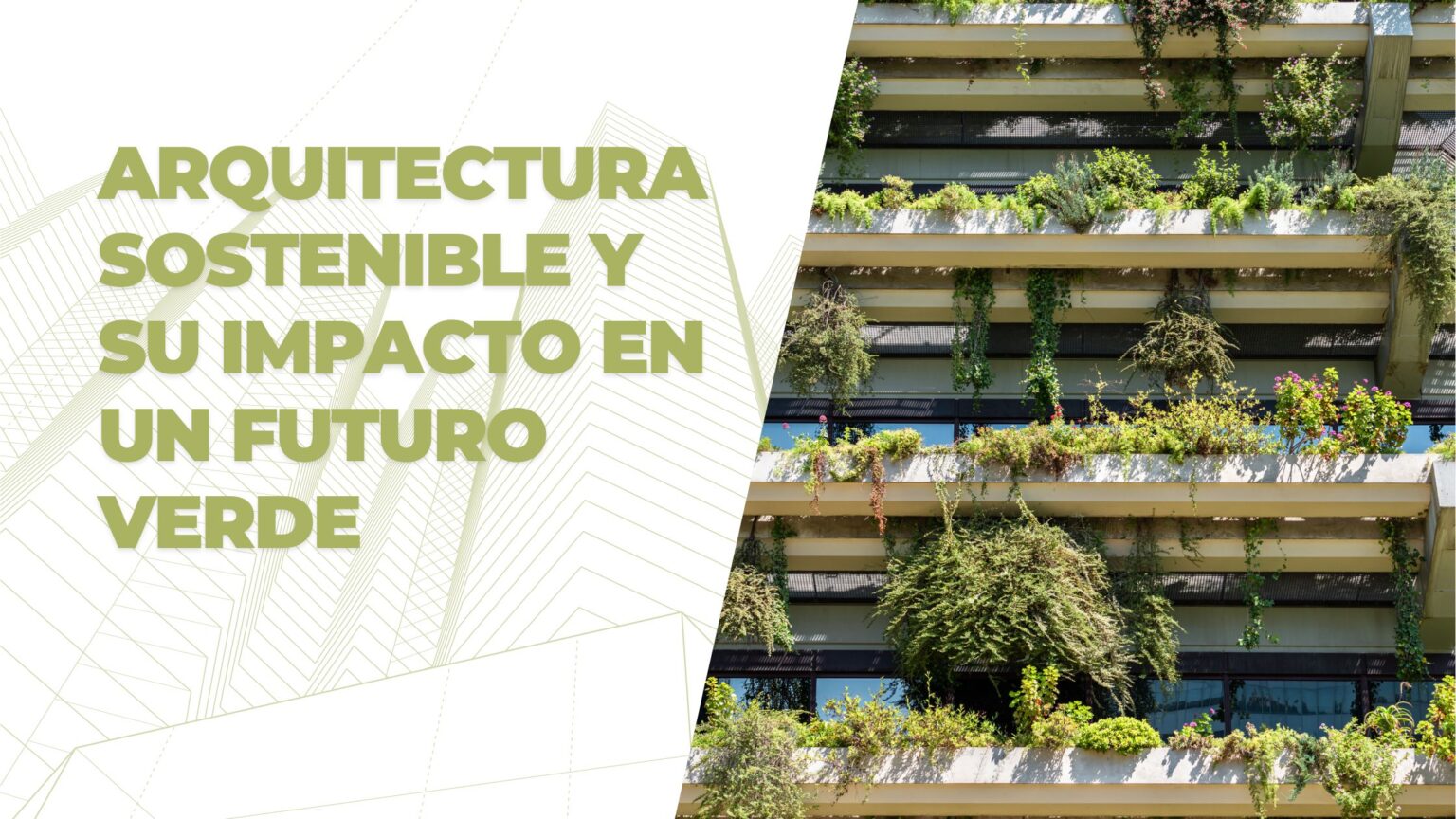 Arquitectura Sostenible y su Impacto en un Futuro Verde - CSR Consulting